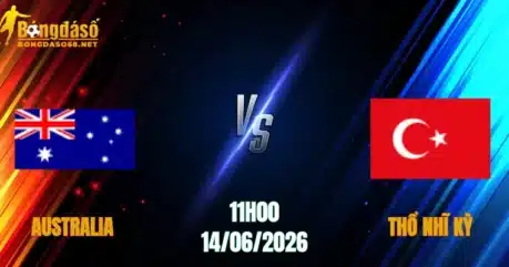 Nhận Định Australia vs Thổ Nhĩ Kỳ, 11h00 Ngày 14/06: Cuộc Chiến Căng Thẳng     