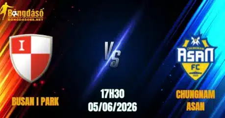 Nhận Định Busan I Park vs Chungnam Asan, 17h30 Ngày 05/06: Cuộc Chiến Kịch Tính     