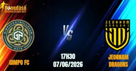 Nhận Định Gimpo FC vs Jeonnam Dragons, 17h30 Ngày 07/06: Chủ Nhà Hưng Phấn   
