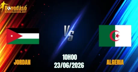 Nhận Định Jordan vs Algeria, 10h00 Ngày 23/06: Quyết Chiến Giành Vé