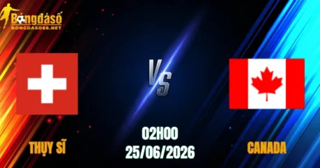 Nhận Định Thụy Sĩ vs Canada, 02h00 Ngày 25/06: Cuộc Chiến Ngôi Đầu