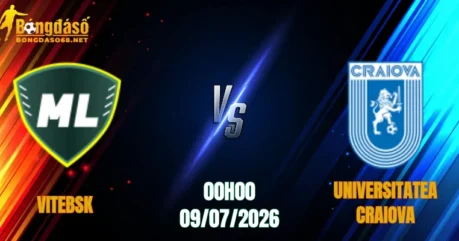Nhận Định Vitebsk vs Universitatea Craiova, 00h00 Ngày 09/07: Trận Chiến Kịch Tính